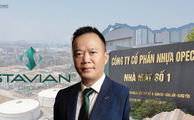 Hé mở Stavian: “Đại gia” ngành nhựa đứng sau dự án hóa dầu 1,5 tỉ USD ở Quảng Ninh